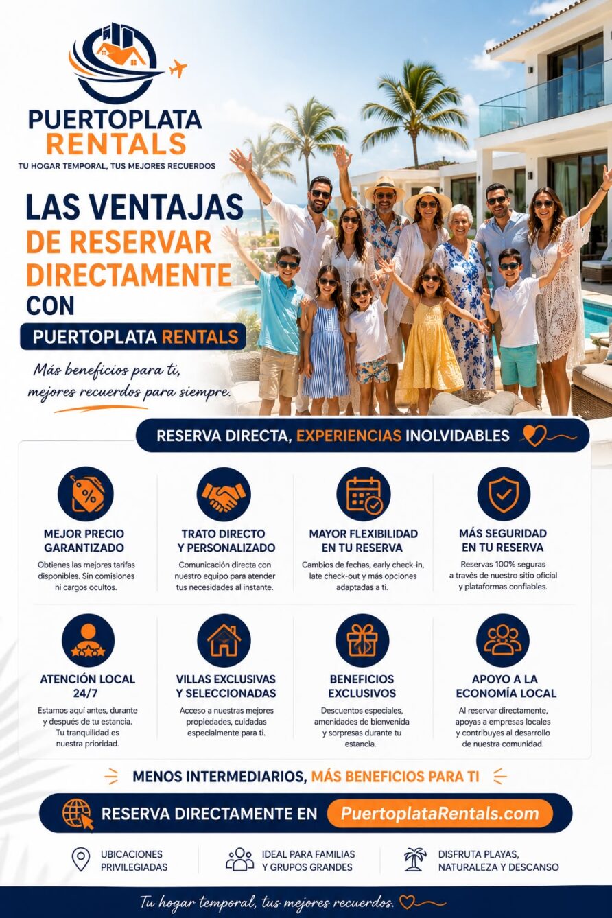 Ventajas de reservar directamente con PuertoPlataRentals